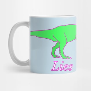 Lies Mug